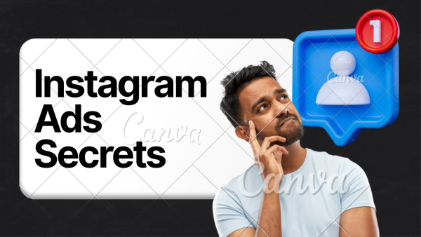 Instagram Ads Secrets